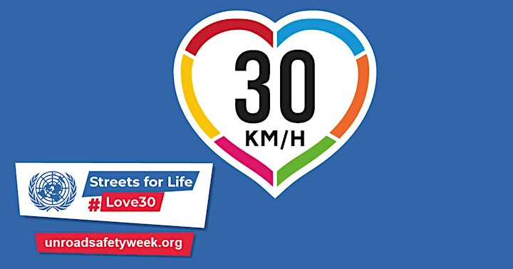 Launch of the 6th UN Global Road Safety Week: Streets for Life #Love30 image