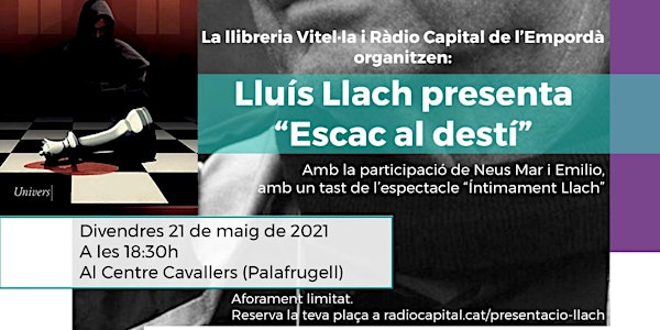 Lluís Llach presenta "Escac al destí" a Palafrugell