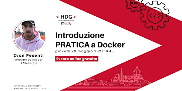 Introduzione PRATICA a Docker・Meetup HDG Italia #4