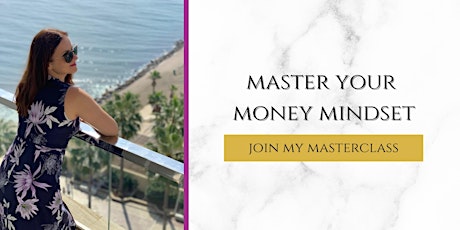 Master Your Money Mindset - 5 Day Workshop with Ewa Pietrzak