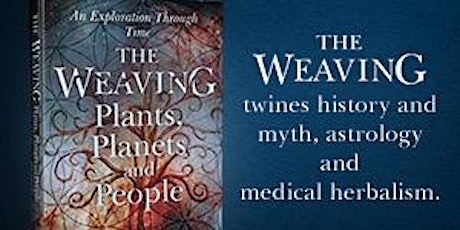 The Plants in the Weaving