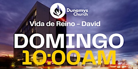 Imagen principal de Inauguración Dunamys Church - David