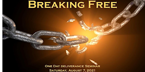 Breaking Free Seminar
