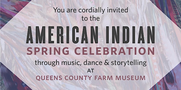 American Indian Spring Celebration  | PS/IS 119Q [New Time Slot]