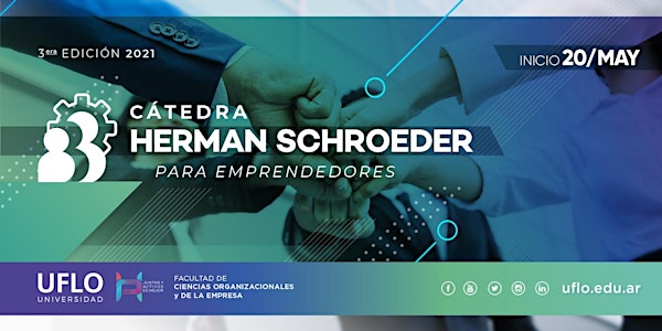 Catedra Schroeder para Emprendedores - PLAZA HUINCUL