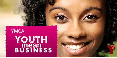 YMCA Youth Mean Business  FREE 12-Week Program! primary image