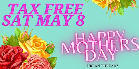 TODAY ONLY! TAX FREE MOTHERS DAY primary image