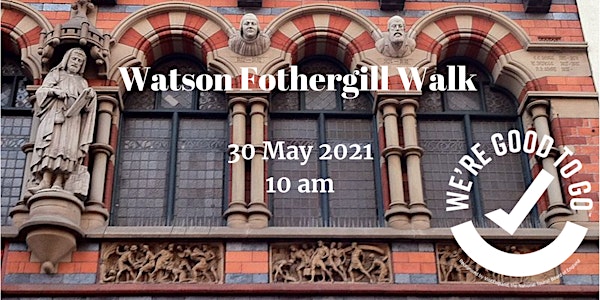 Watson Fothergill Walk: Architecture of Victorian Nottingham 30 May 2021