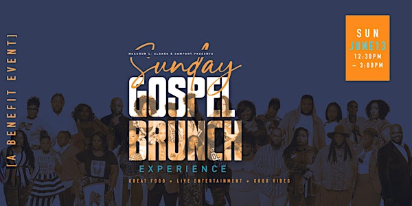 Sunday Gospel Brunch Experience featuring Meachum L. Clarke & COMPANY