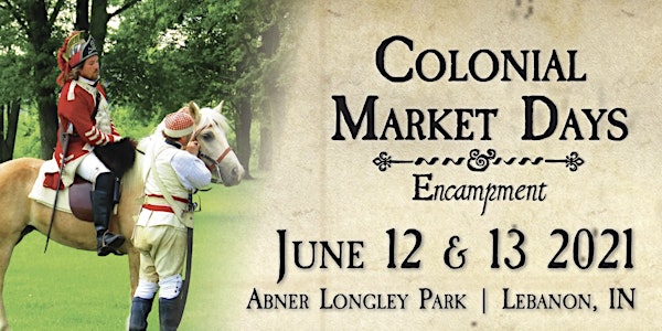 Colonial Market Days 2021