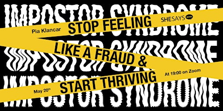 Hauptbild für Stop feeling like a fraud and start thriving: Impostor syndrome and beyond