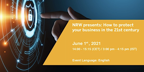 NRW presents: How to protect your business in the 21st century