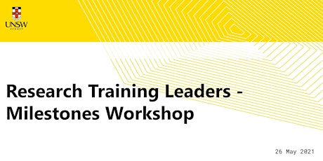 Research Training Leaders - Milestones Workshop primary image