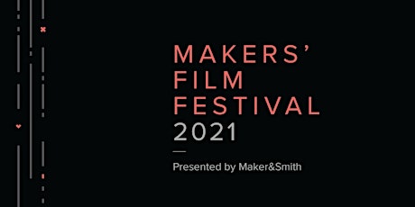 Makers' Film Festival 2021 primary image