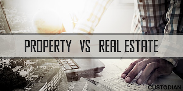 Property vs Real Estate - Coronis event 18May21