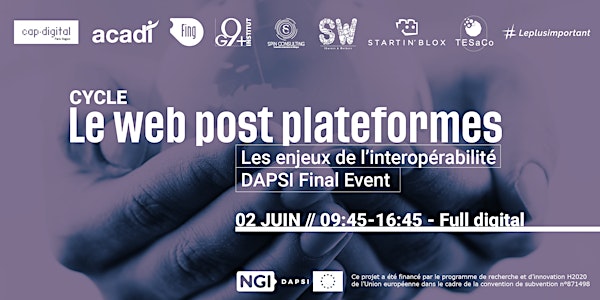 Le Web après les plateformes/The Web after the Platforms DAPSI FINAL EVENT