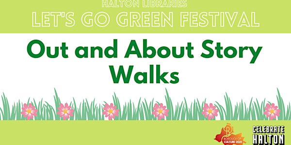 Let's Go Green festival - Story walk at the Wonky Garden