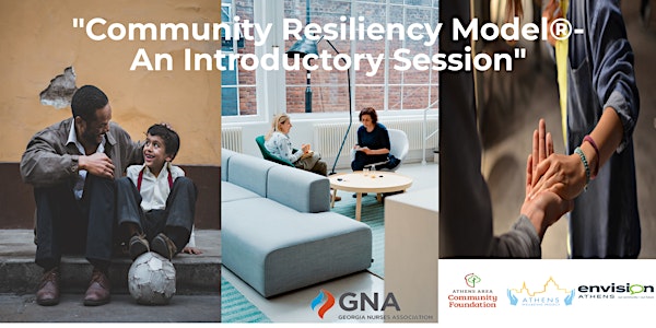 Community Resiliency Model®- An Introductory Session