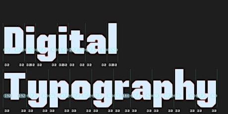Introduction to Digital Typography: Online Workshop with Mirko Velimirovic