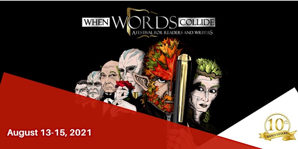 When Words Collide 2021 - A Festival for Readers and Writers