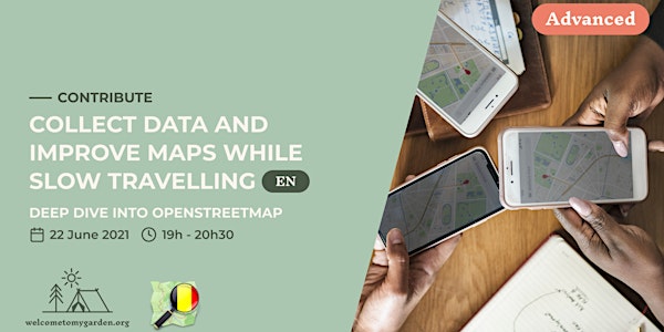 Collect data & improve maps while slow travelling - Deep dive into OSM