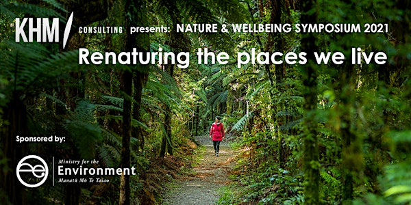 Nature and Wellbeing Symposium 2021