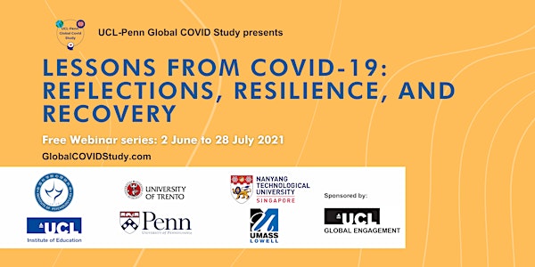UCL-Penn Global COVID Study Summer Webinar Series: 2 June - 28 July 2021