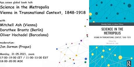 Hauptbild für hps.cesee book talk: Science in the Metropolis -  Vienna 1848-1918