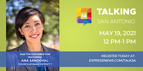Talking SA-Featuring Councilwoman Ana Sandoval, District 7 primary image
