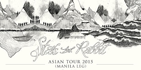 STARS AND RABBIT Asian Tour 2015 (Manila Leg) primary image