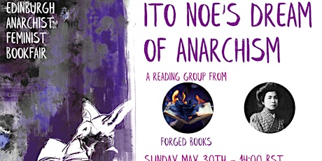 Itō Noe's Dream of Anarchism. Anarchist Reading Group by FORGED BOOKS.