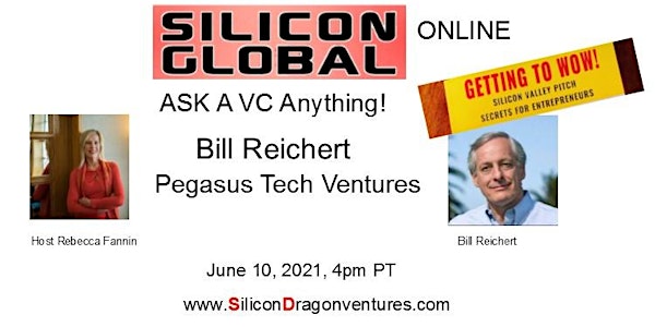 Silicon Global Online: Ask VC Bill Reichert Anything!