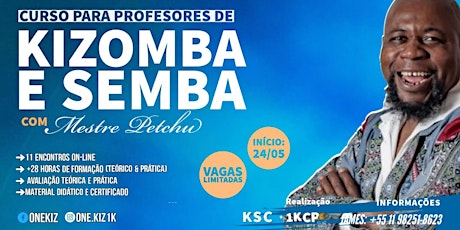 Imagem principal do evento Curso Para Professores de Kizomba & Semba (com Mestre Petchu)