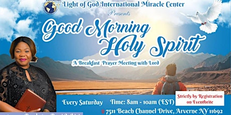 Imagen principal de Light of God International Miracle Center GOOD MORNING HOLY SPIRIT