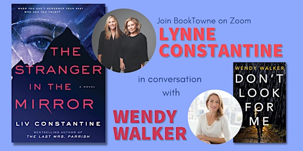 Zoom Event: Lynne Constantine in conversation with Wendy Walker