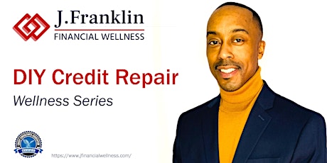 DIY Credit Repair Wellness Series