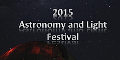 Astronomy and Light Festival primary image