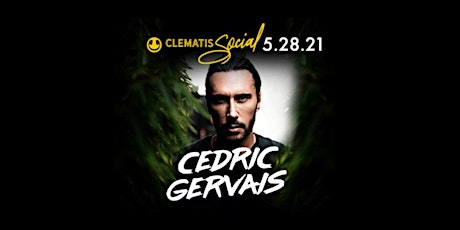 Clematis Social Grand Opening | Special Guest Dj Cedric Gervais