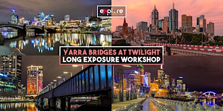 Yarra Bridges at Twilight - Long Exposure Group Workshop primary image