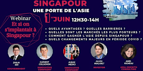 Imagen principal de Webinar "Et si on s'implantait à Singapour ?"