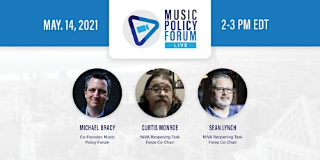 Music Policy Forum: Live (May 14th)