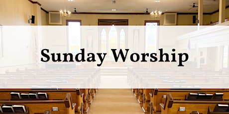 June 6 Worship & Communion - 8:30 am primary image