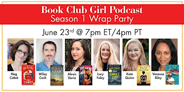 Book Club Girl Podcast Season 1 Wrap Party