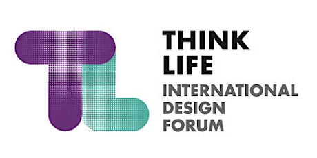 Image principale de THINK LIFE - International Design Forum - Talks & screenings
