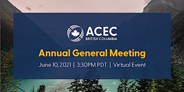 2021 ACEC-BC Annual General Meeting