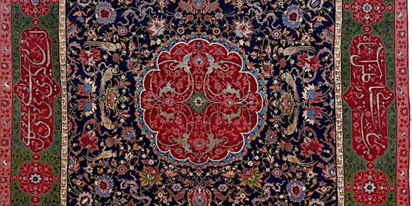 Talk - The textiles and carpets in ‘Epic Iran’ at the V&A
