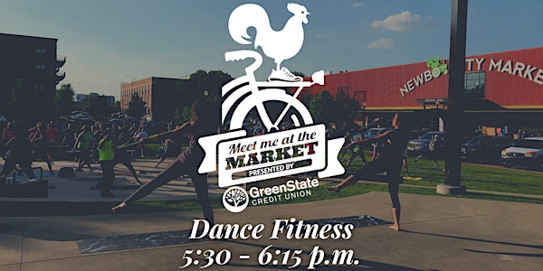 Meet Me at the Market 2021: Dance Fitness