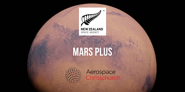 Aerospace Christchurch Meet Up #18: Mars Plus