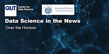 Data Science in the News: Over the Horizon