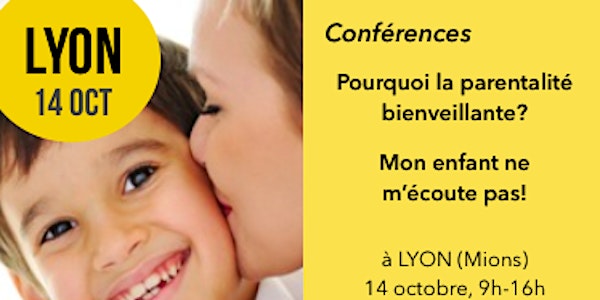 LYON: Autour de la parentalité bienveillante et positive